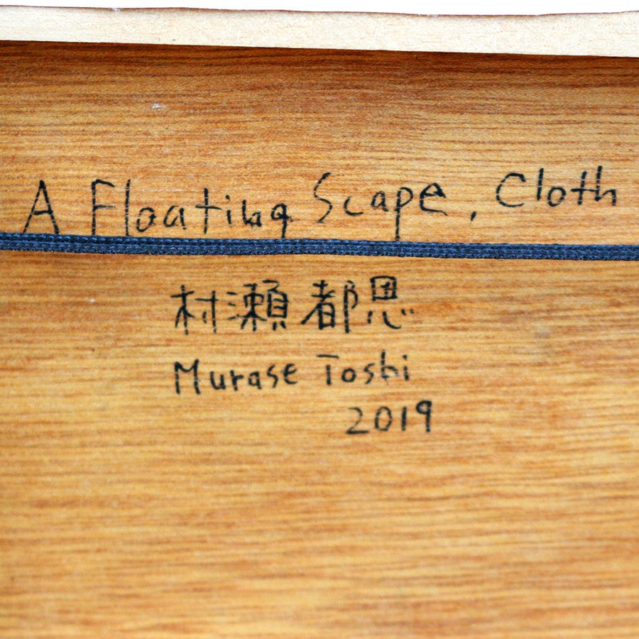 A Floating Scape, Cloth | 村瀬都思